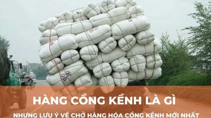 Hàng cồng kềnh là gì?