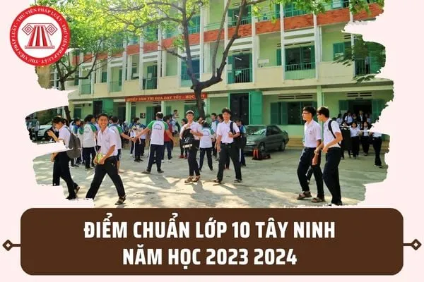 Alt text: Bảng điểm chuẩn các trường THPT công lập tại Tây Ninh năm 2023