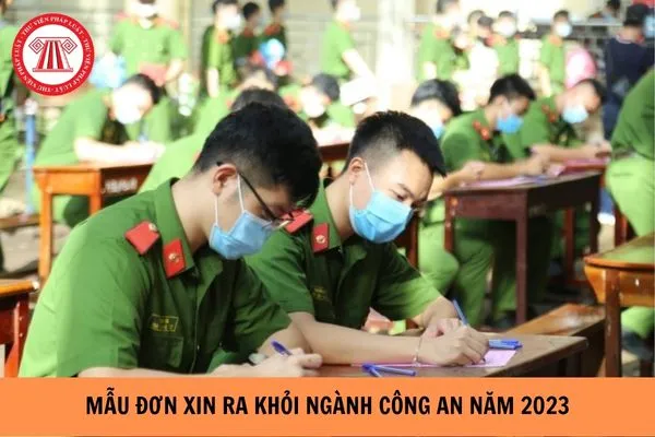 Mẫu Đơn xin ra khỏi ngành công an năm 2023? (Hình từ Internet).