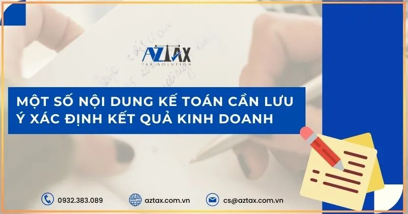 Một số nội dung kế toán cần lưu ý xác định kết quả kinh doanh