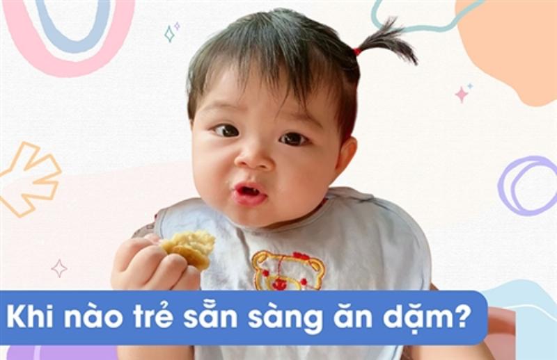 Thời điểm lý tưởng ăn dặm