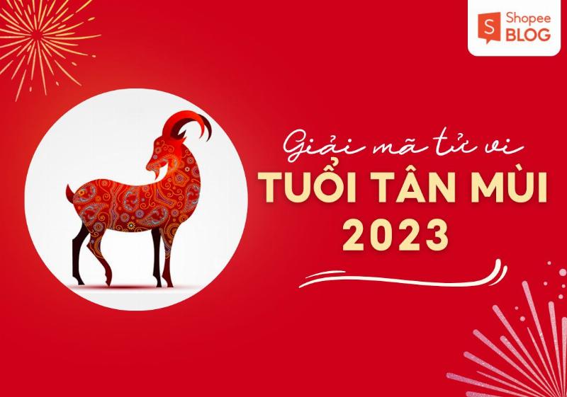 Tử vi Tân Mùi nữ mạng 2023 tổng quan