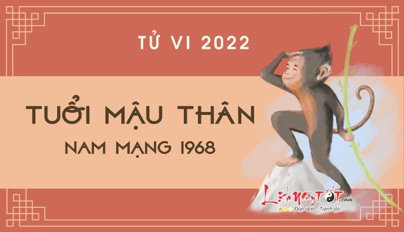 Tử vi tình duyên tuổi Mậu Thân 1968 nam mạng năm 2022