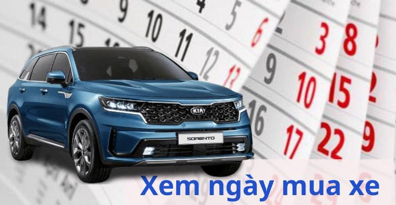 Xem ngày tốt tháng 3 2019 cho mua xe