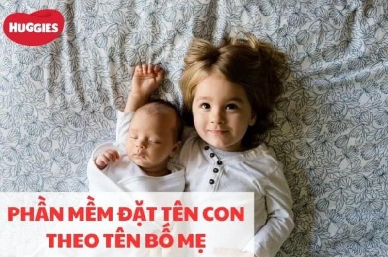 Đặt Tên Con Theo Tên Bố Mẹ: Ý Nghĩa