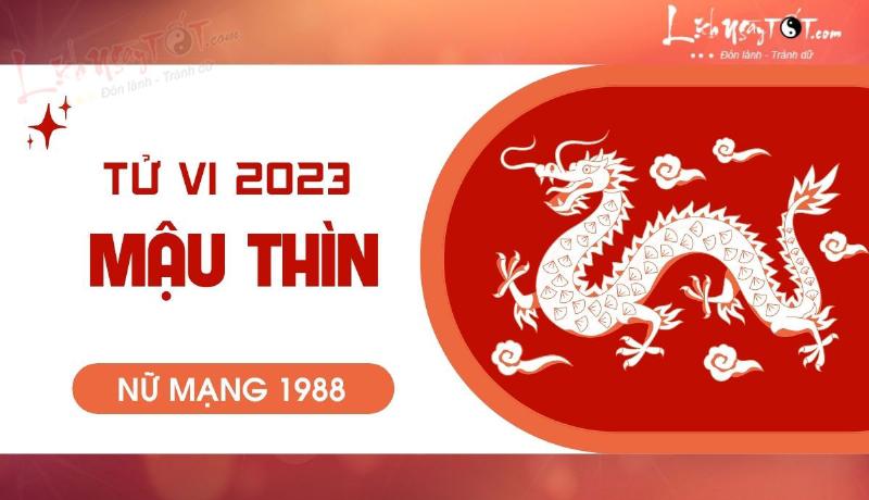 Lời khuyên cho tuổi Mậu Thìn nữ mạng năm 2023