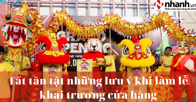 Lưu Ý Khai Trương