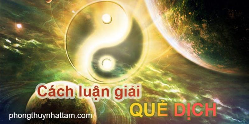 Mẹo Luận Giải Quẻ Dịch Chính Xác