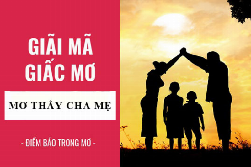 Mơ thấy cãi nhau với cha mẹ