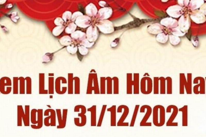 Lịch Âm Dương Tháng 12 Năm 2021