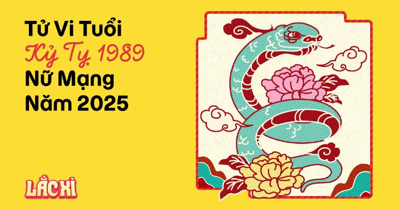 Sự Nghiệp Tuổi Kỷ Tỵ 1989 Nữ Mạng