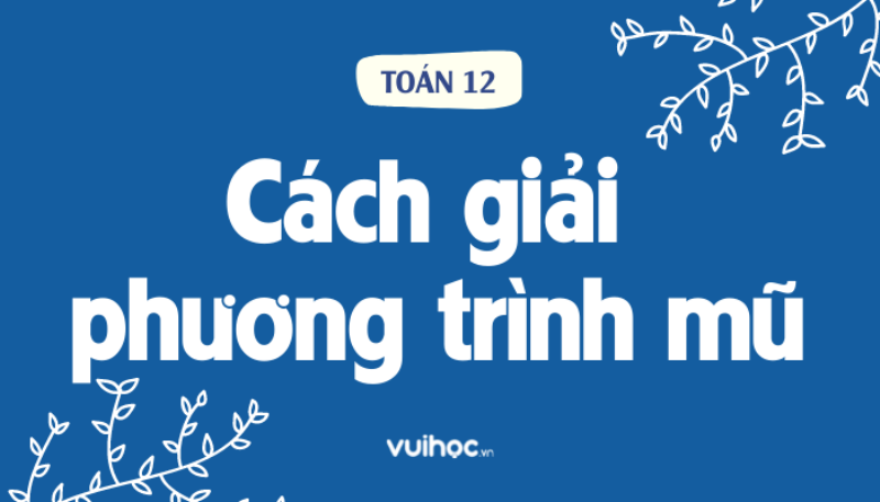 Bài toán minh họa 2 mũ 3