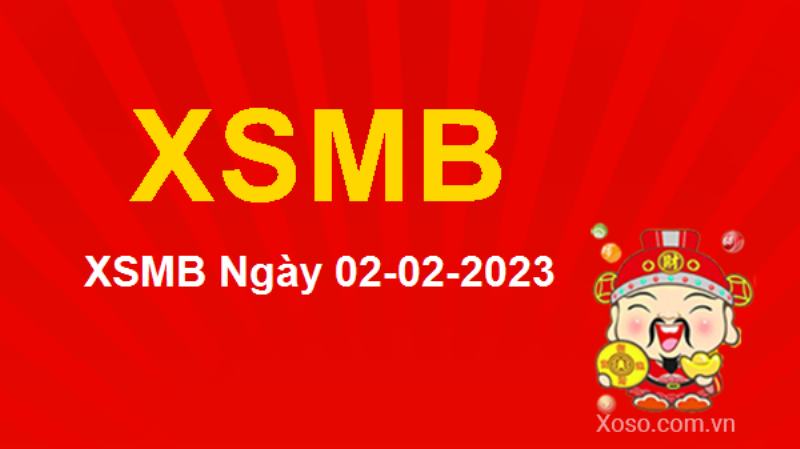 Kết Quả XSMB Tháng 2 2023