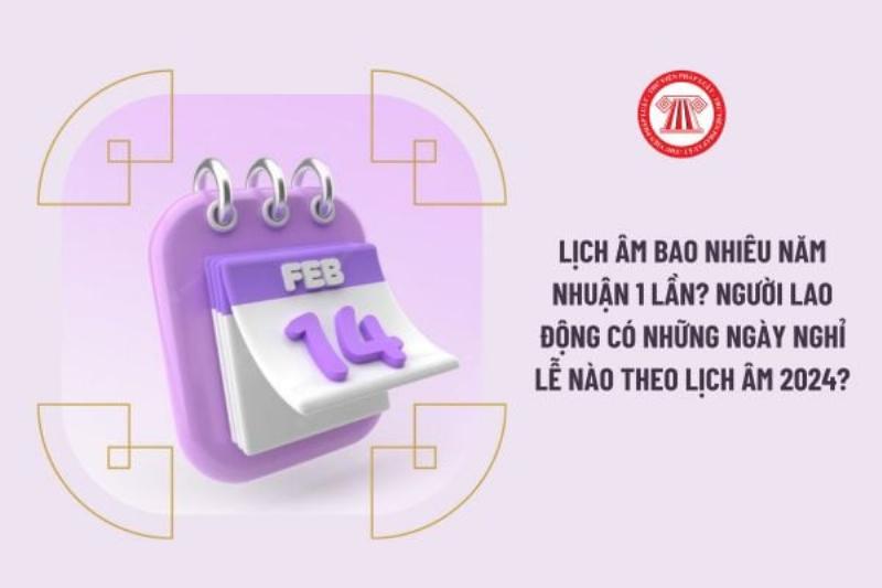 Lịch Âm Dương và Năm Nhuận