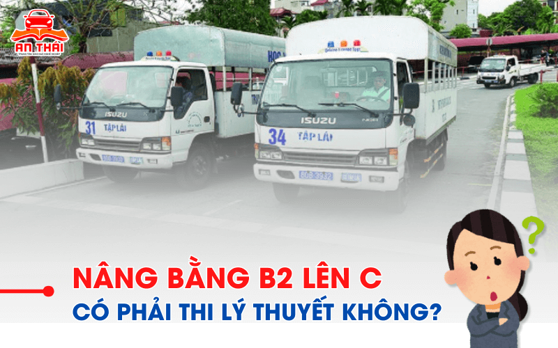 Học lý thuyết nâng bằng B2 lên C