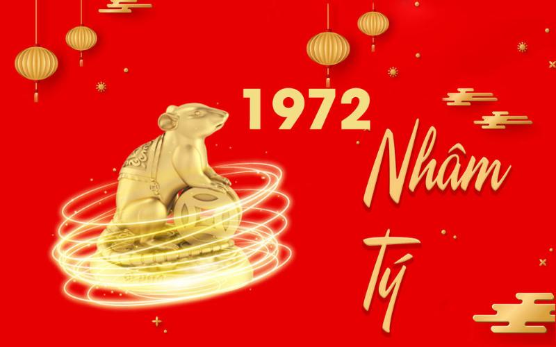 Người sinh năm 1972 là tuổi Nhâm Tý