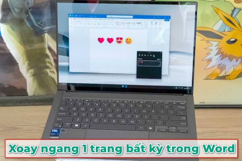 Tối ưu hóa tài liệu Word sau khi xoay ngang trang