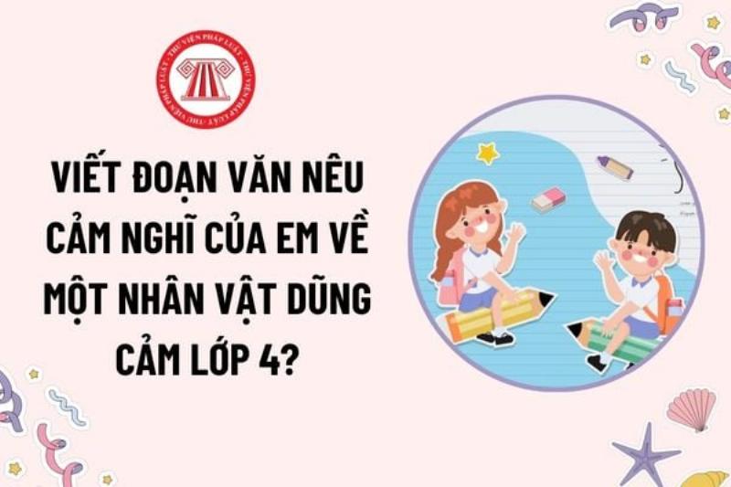 Viết đoạn văn tình cảm lớp 4