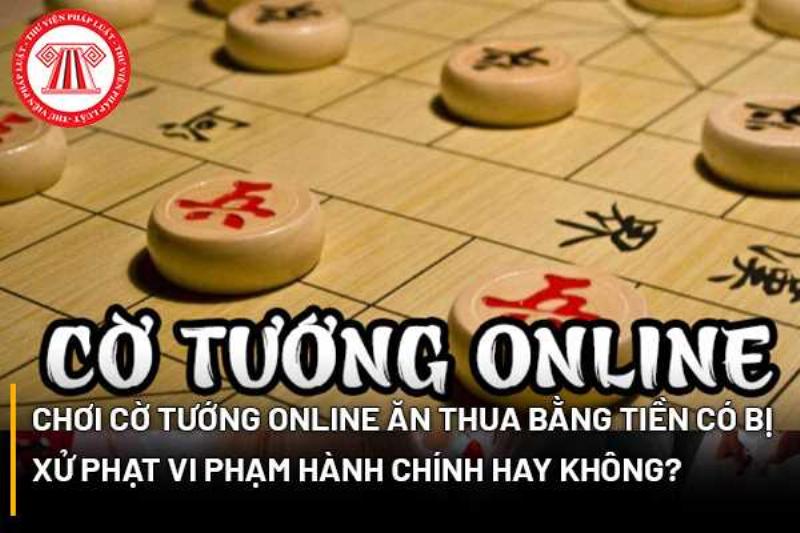 Chiến thuật cờ tướng online ăn tiền