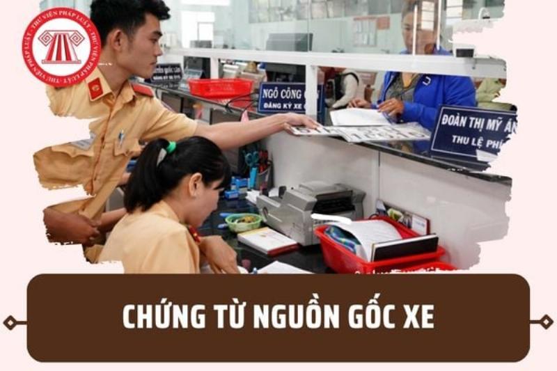 Chứng Từ Nguồn Gốc Của Xe: Các Loại