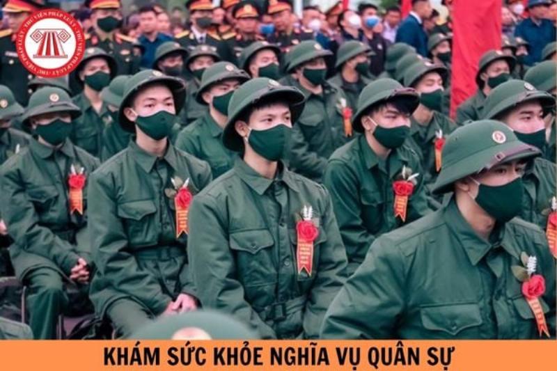 Quy trình khám sức khỏe nghĩa vụ quân sự